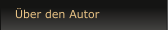 �ber den Autor