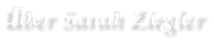 �ber Sarah Ziegler