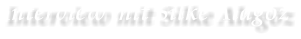 Interview mit Silke Alag�z