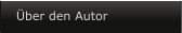 �ber den Autor