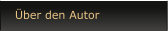 �ber den Autor