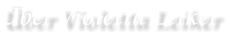 �ber Violetta Leiker