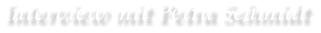 Interview mit Petra Schmidt