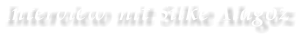 Interview mit Silke Alag�z