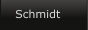 Schmidt