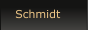 Schmidt