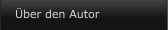 �ber den Autor