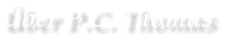 �ber P.C. Thomas