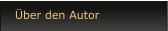 �ber den Autor
