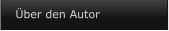�ber den Autor