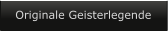 Originale Geisterlegende