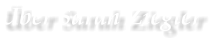 �ber Sarah Ziegler